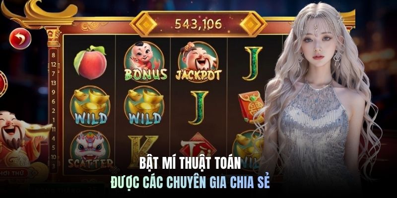 Bật mí thuật toán được các chuyên gia chia sẻ