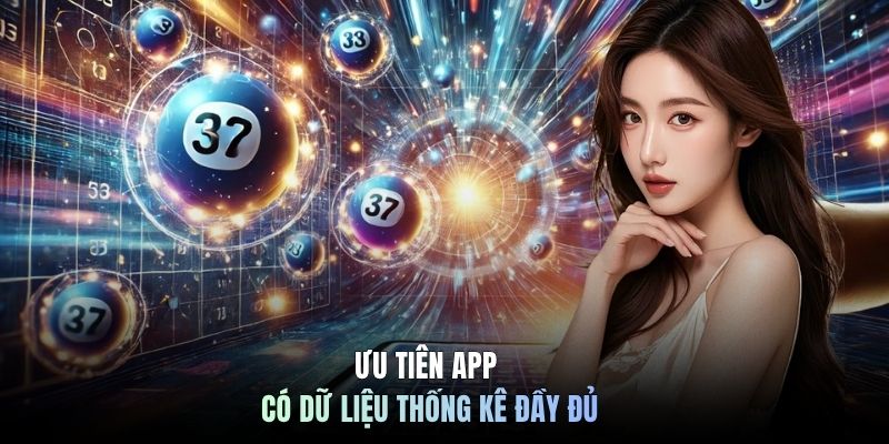 Ưu tiên app có dữ liệu thống kê đầy đủ